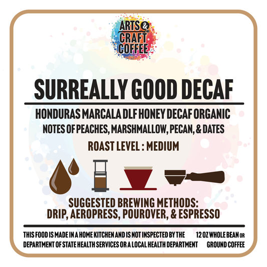 Surreally Good Decaf - Honduras Marcala DLF Honey Decaf Organic