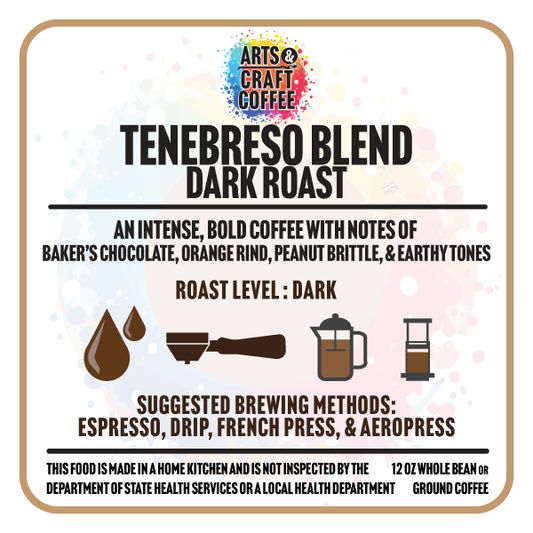 Tenebroso Blend - Dark Roast